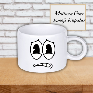Korkak Emoji Kupa Bardak - Mottona Özel Kupa Bardak